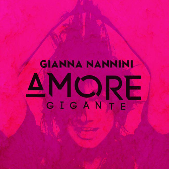 gianna nannini-amore gigante